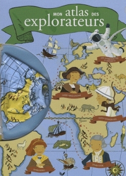 MON ATLAS DES EXPLORATEURS