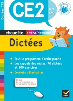 CHOUETTE - DICTEES CE2