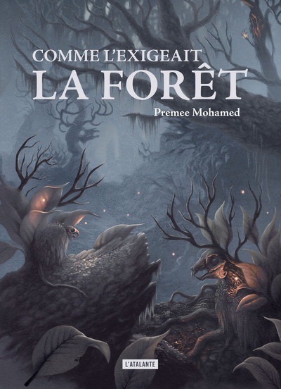COMME L´EXIGEAIT LA FORET