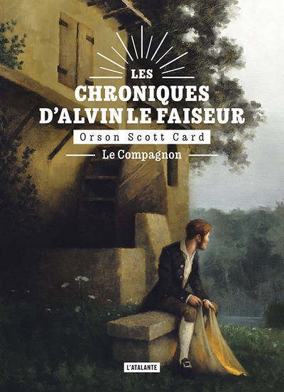 CHRONIQUES D´ALVIN LE FAISEUR - T04 - LE COMPAGNON - LES CHRONIQUES D´A