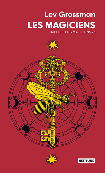 MAGICIENSTRILOGIE DES MAGICIENS - T01