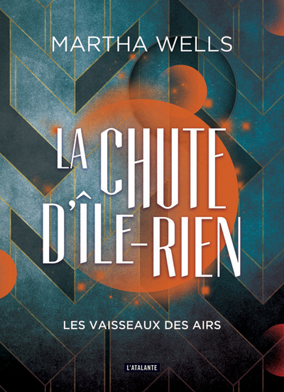 CHUTE D´ILE-RIEN - T02 - LES VAISSEAUX DES AIRS