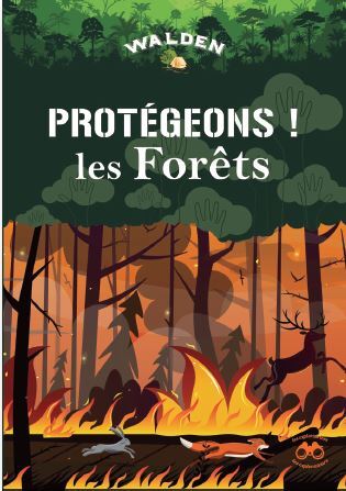 PROTEGEONS LES FORETS