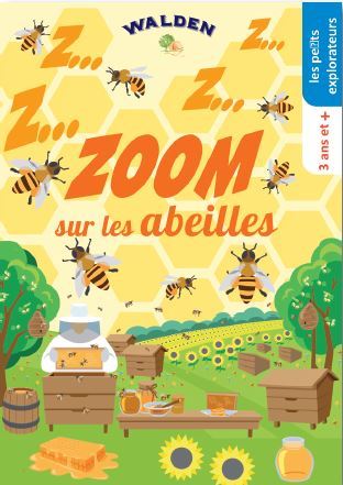 ZOOM SUR LES ABEILLES