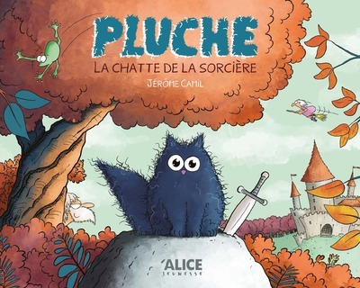 PLUCHE, LA CHATTE DE LA SORCIERE