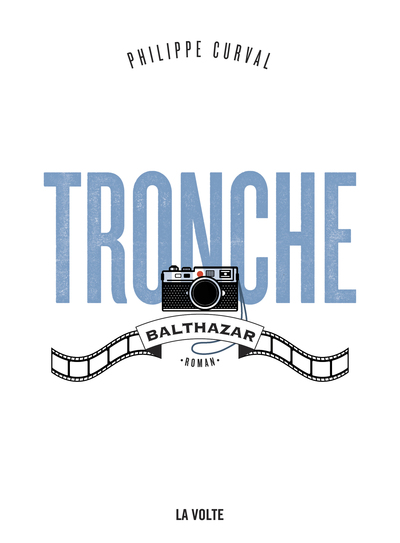 TRONCHE, BALTHAZAR