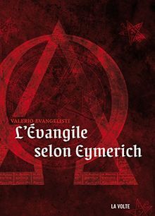 EVANGILE SELON EYMERICH (L´)