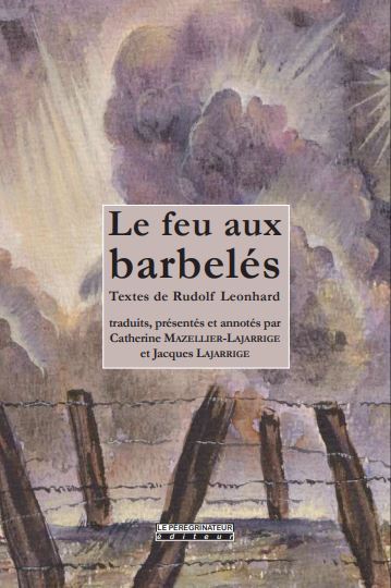FEU AUX BARBELES - TEXTES DE RUDOLF LEONHARD