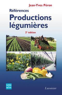REFERENCES PRODUCTIONS LEGUMIERES (2. ED, RETIRAGE CORRIGE 2009)