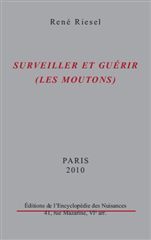 SURVEILLER ET GUERIR (LES MOUTONS)