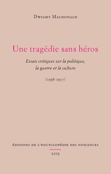 TRAGEDIE SANS HEROS