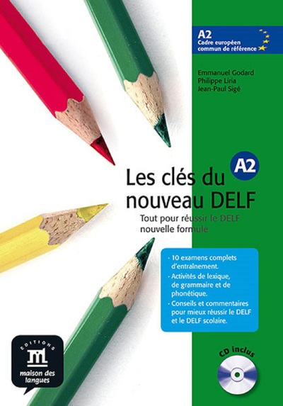 CLES DU NOUVEAU DELF A2 - LIVRE DE L´ELEVE + CD AUDIO