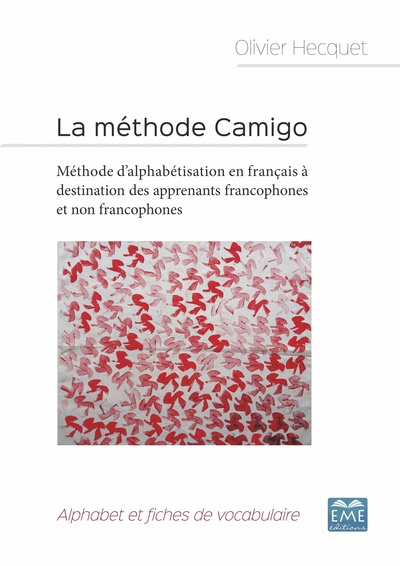 METHODE CAMIGO - METHODE D´ALPHABETISATION EN FRANCAIS A DESTINATION DES