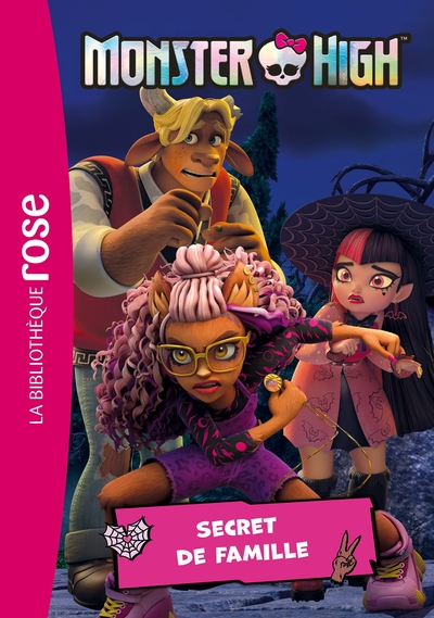 MONSTER HIGH - T07 - MONSTER HIGH 07 - SECRET DE FAMILLE