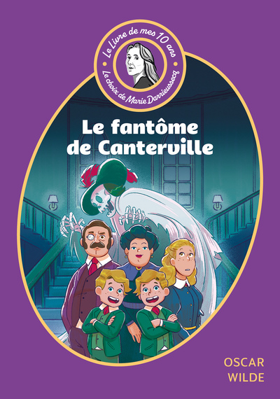LIVRE DE MES 10 ANS - LE FANTOME DE CANTERVILLE ET AUTRES CONTES