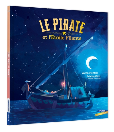 LE PIRATE ET L´ETOILE FILANTE