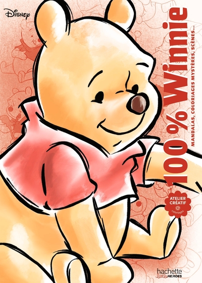 100 % WINNIE - MANDALAS, COLORIAGES MYSTERES, SCENES...