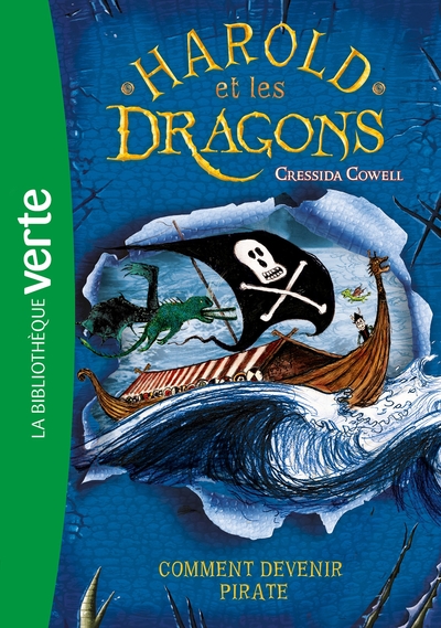HAROLD ET LES DRAGONS - T02 - HAROLD ET LES DRAGONS 02 - COMMENT DEVENIR PIRATE ?