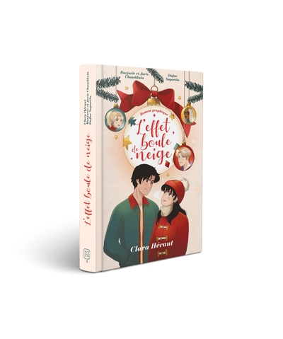 L´EFFET BOULE DE NEIGE - LE ROMAN GRAPHIQUE