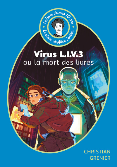 LIVRE DE MES 10 ANS - VIRUS LIV 3 OU LA MORT DES LIVRES