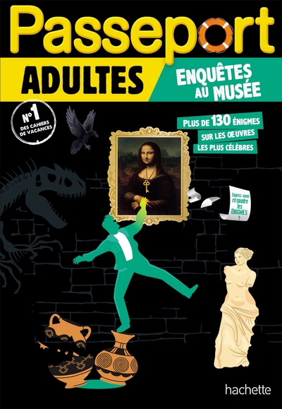 PASSEPORT ADULTES - ENQUETES AU MUSEE