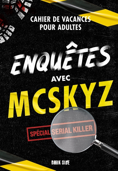 ENQUETES AVEC MCSKYZ - SPECIAL SERIAL KILLER