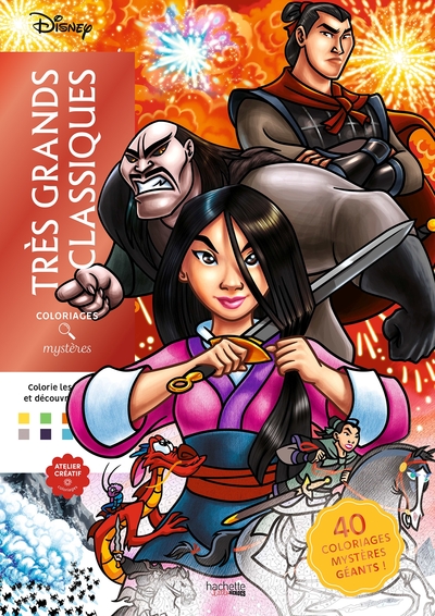COLORIAGES MYSTERES DISNEY - TRES GRANDS CLASSIQUES - COLORIE LES CHIFFRES ET DECOUVRE L´IMAGE
