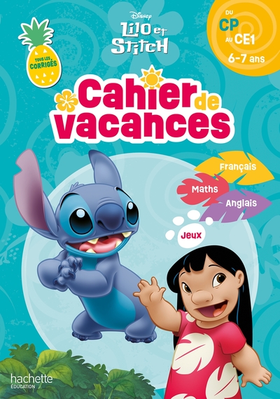 DISNEY - LILO ET STITCH - DU CP AU CE1 - CAHIER DE VACANCES 2025