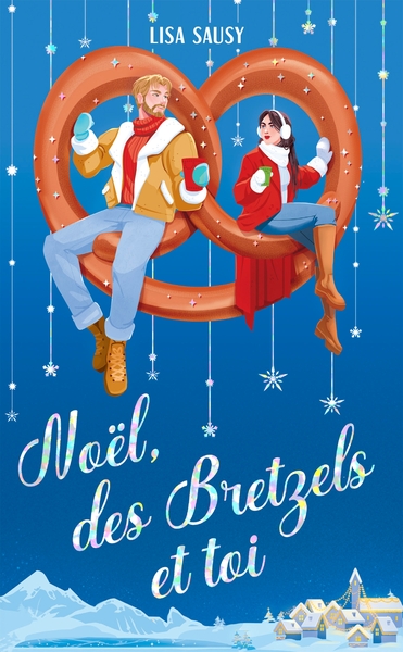 NOEL, DES BRETZELS ET TOI