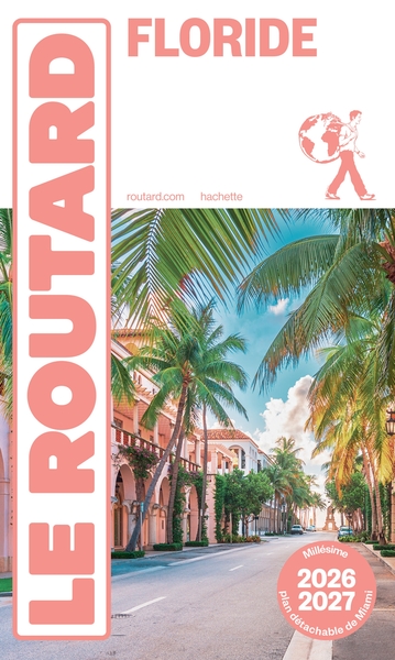 GUIDE DU ROUTARD FLORIDE 2026/27