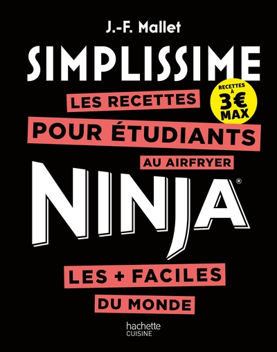 SIMPLISSIME AIR FRYER NINJA ETUDIANTS - LES RECETTES POUR ETUDIANTS AU AIRFRYER LES + FACILES DU MON
