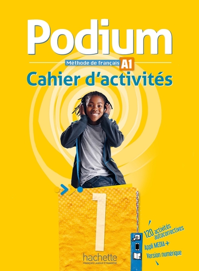 PODIUM 1 - CAHIER D´ACTIVITES (A1)