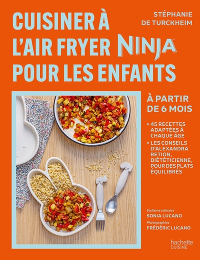 CUISINER A L´AIR FRYER NINJA POUR LES ENFANTS - A PARTIR DE 6 MOIS