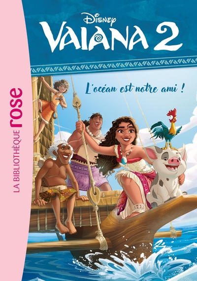 VAIANA 2 - T08 - VAIANA 2 08 - L´OCEAN EST NOTRE AMI !