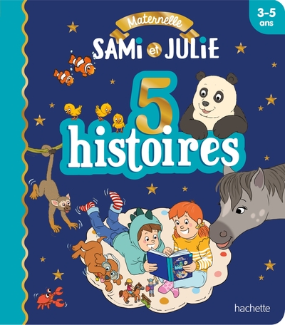 LES HISTOIRES DE P´TIT SAMI MATERNELLE (3-5 ANS) : 5 HISTOIRES