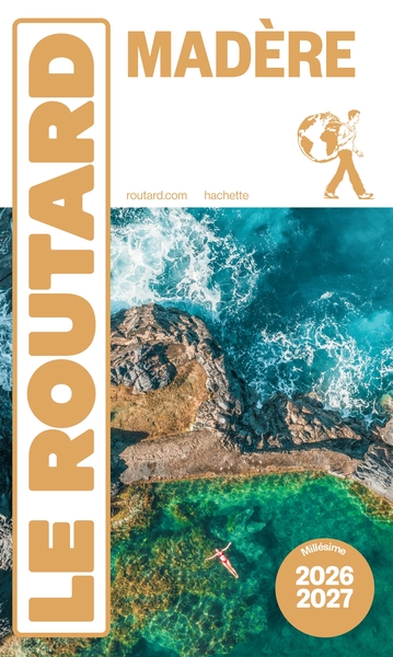 GUIDE DU ROUTARD MADERE 2026/27