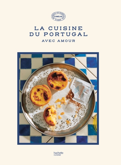 LA CUISINE DU PORTUGAL - AVEC AMOUR