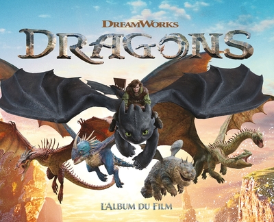 DRAGONS (FILM) - L´ALBUM DU FILM