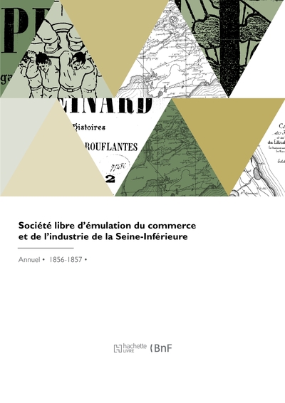 SOCIETE LIBRE D´EMULATION DU COMMERCE ET DE L´INDUSTRIE DE LA SEINE-INFERIEURE