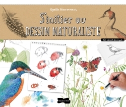 S´INITIER AU DESSIN NATURALISTE