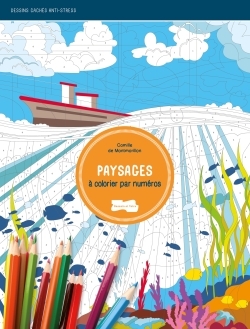 PAYSAGES A COLORIER PAR NUMEROS