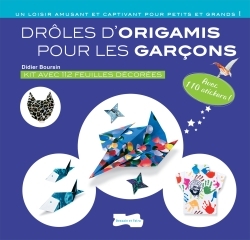 DROLES D´ORIGAMIS POUR LES GARCONS