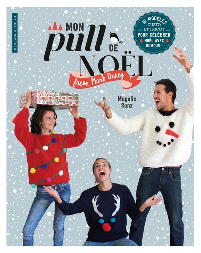 MON PULL DE NOEL FACON MARK DARCY