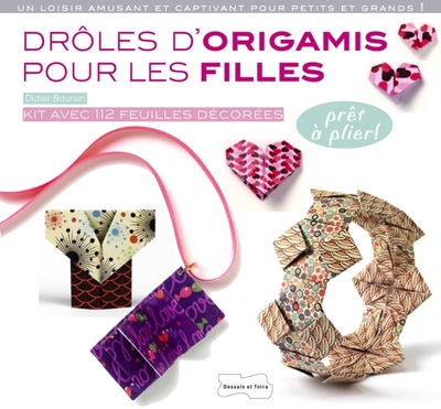 DROLES D´ORIGAMIS POUR LES FILLES