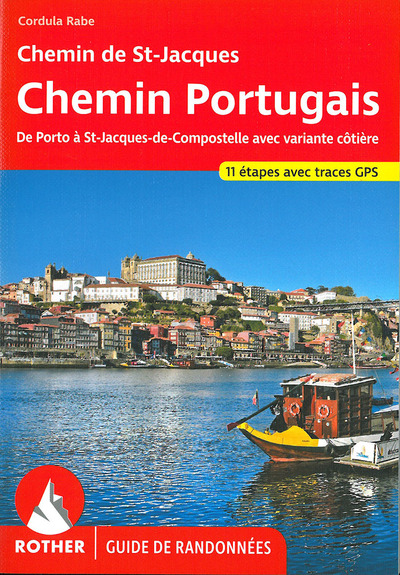 CHEMIN PORTUGAIS (FR)  PORTO A ST JACQUES DE COMPOSTELLE