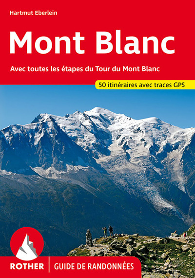 MONT BLANC (FR)AVEC TOUTES LES ETAPES