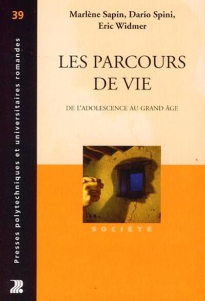 PARCOURS DE VIE. DE L'ADOLESCENCE AU GRAND AGE