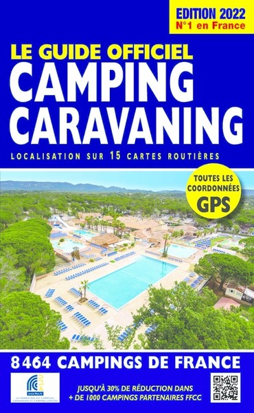 GUIDE OFFICIEL CAMPING CARAVANING - EDITION 2022