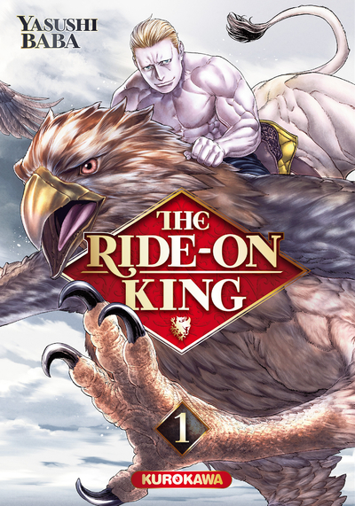 THE RIDE-ON KING - TOME 1 - VOL01
