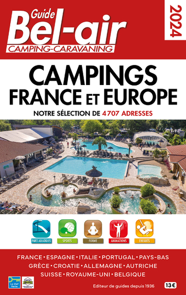 GUIDE BEL AIR CAMPINGS FRANCE ET EUROPE 2024